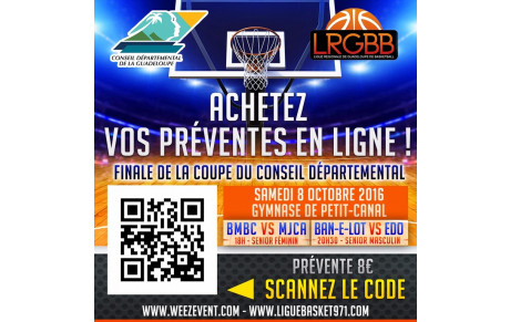 Préventes de la Finale Coupe du Conseil Départemental
